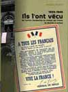 1939-1945 Ils l'ont vécu. De l'action clandestine au combat des Trente. De Morlaix à Lorient.